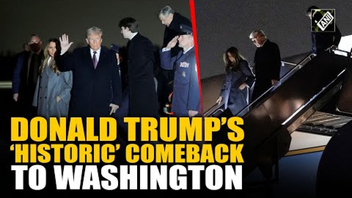 President-elect Donald Trump arrives in Washington marking his return to power at White House