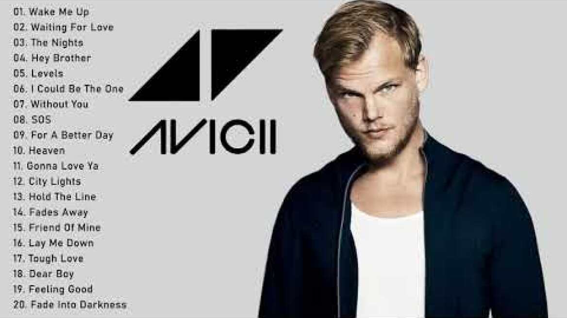 Avicii greatest Hits Full Album 2021 - Best Songs Of Avicii 2021