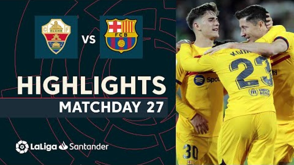 Resumen de Elche CF vs FC Barcelona (0-4)