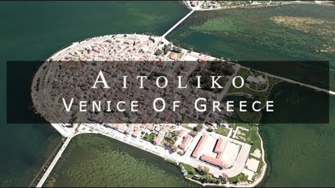 Αιτωλικό. "Η μικρή Βενετία της Ελλάδας".Η πλωτή μούσα του Κ.Παλαμά. Up Drones Greece