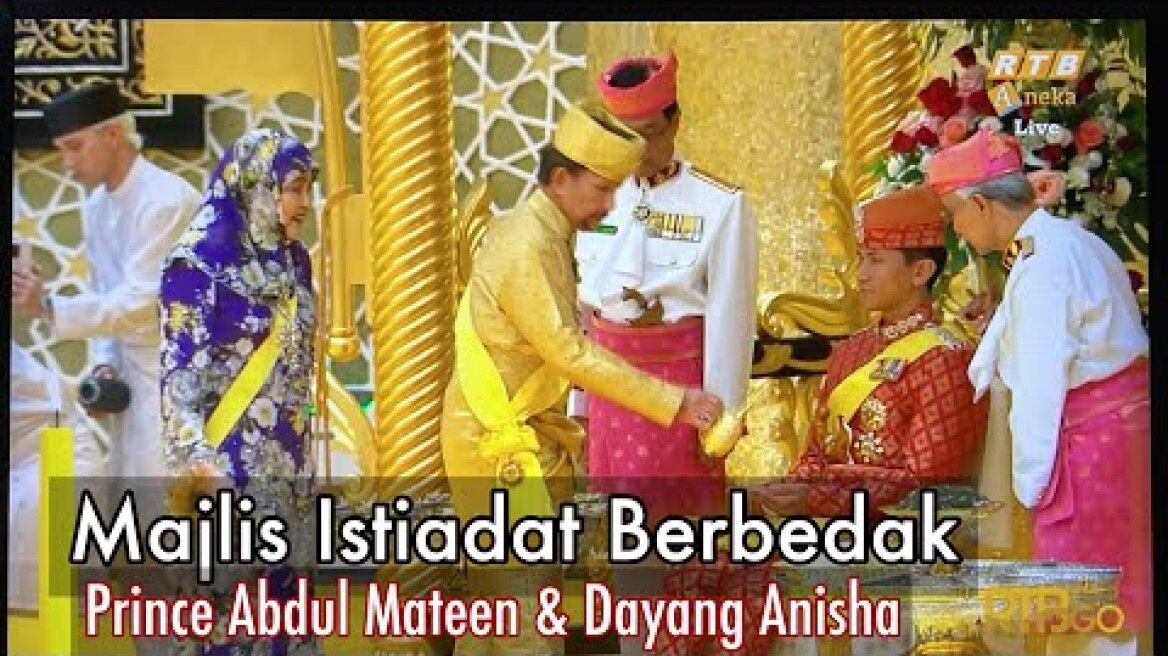 [Full] MAJLIS ISTIADAT BERBEDAK - PRINCE ABDUL MATEEN & DAYANG ANISHA -  ROYAL WEDDING - 10-1-2024