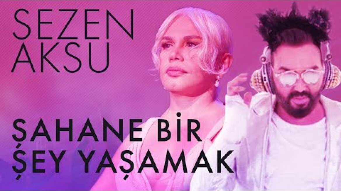 Sezen Aksu - Şahane Bir Şey Yaşamak (Lyrics | Şarkı Sözleri)