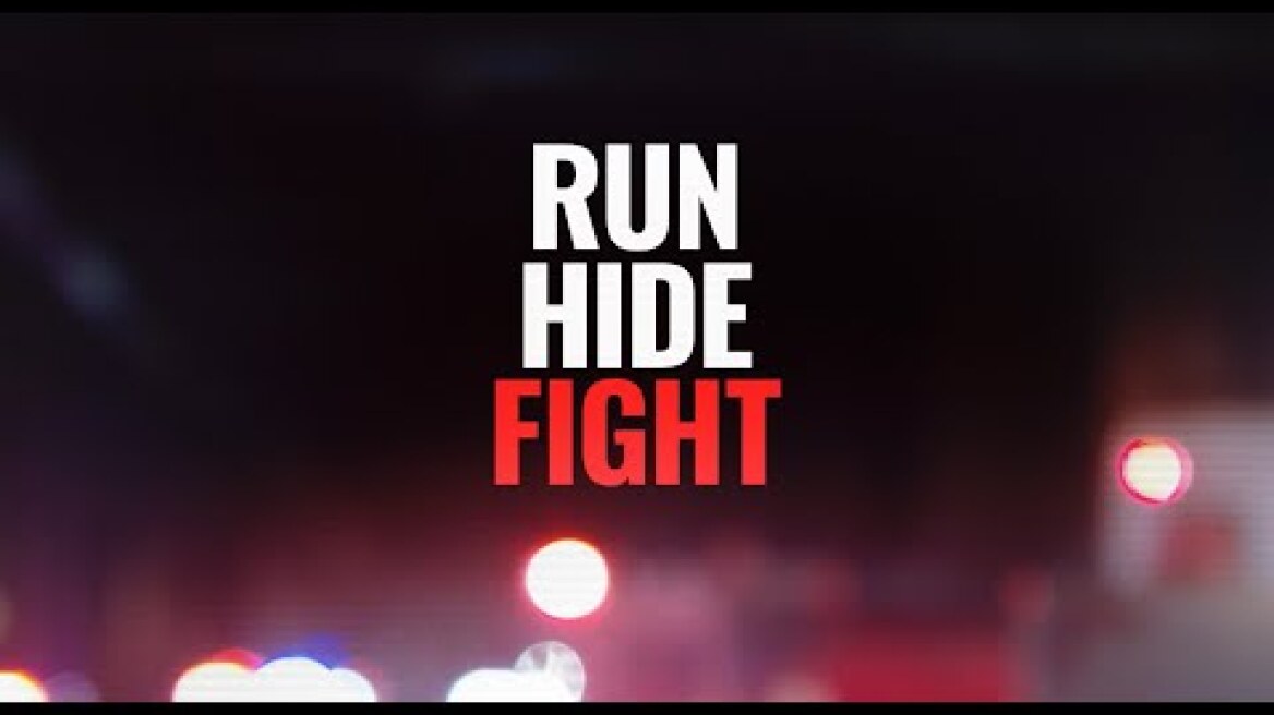 Run. Hide. Fight.
