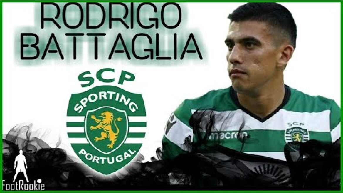 Rodrigo Battaglia • Sporting CP • 2017/2018 • Champions League Performances