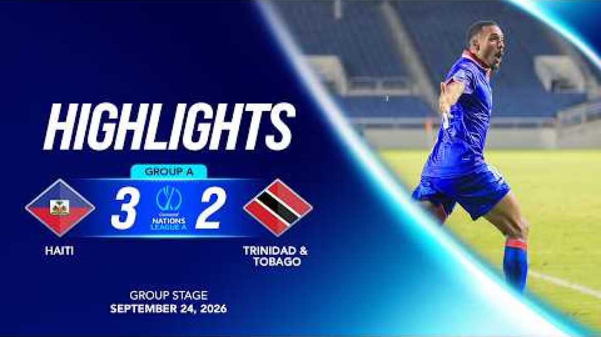 Haiti vs Trinidad and Tobago | 26/27 Concacaf Nations League Group Stage