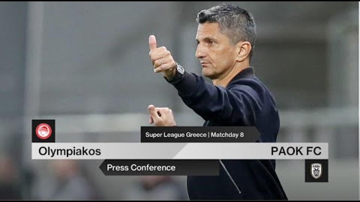 H συνέντευξη Τύπου του Ολυμπιακός-ΠΑΟΚ - PAOK TV