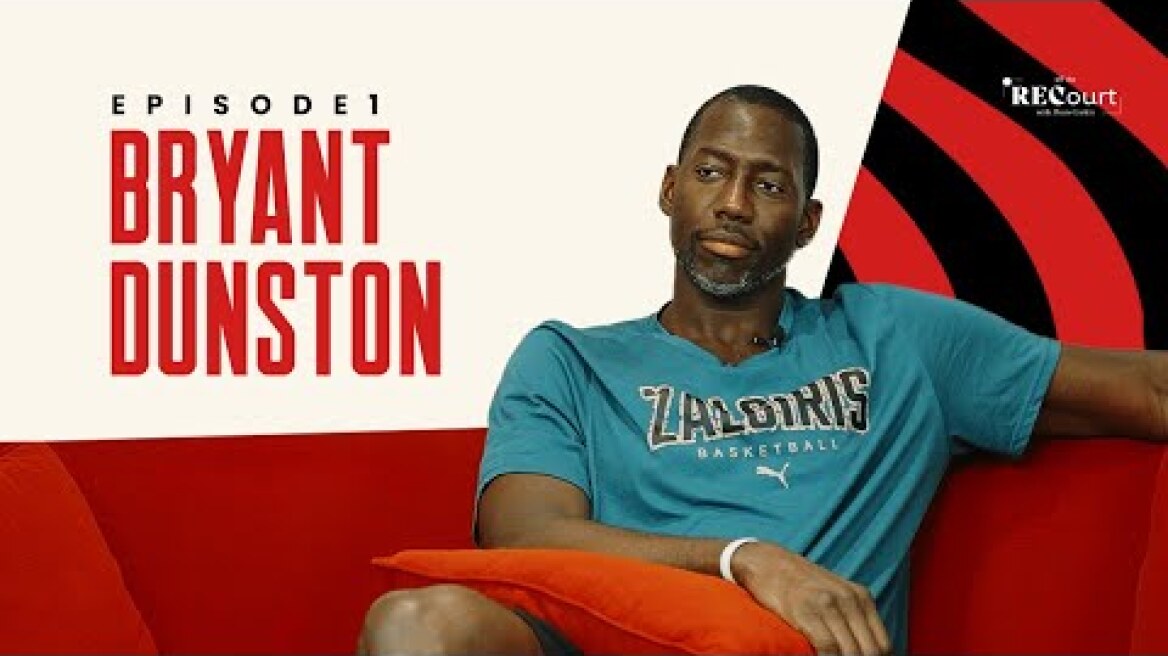 Bryant Dunston: The Master of Blocks/ Back to back, Olympiacos, Anna Kavasila & NBA Summer League