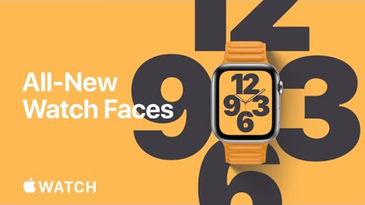 Apple Watch — All-New Watch Faces