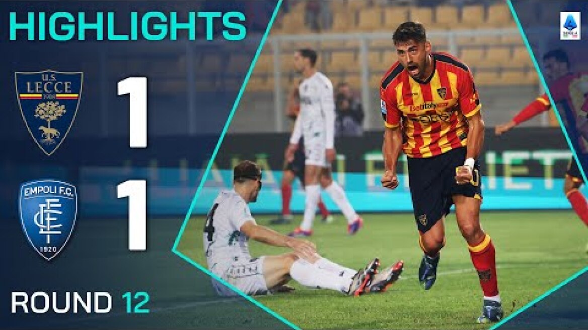 LECCE-EMPOLI 1-1 | HIGHLIGHTS | Pierotti levels late for Lecce | Serie A 2024/25