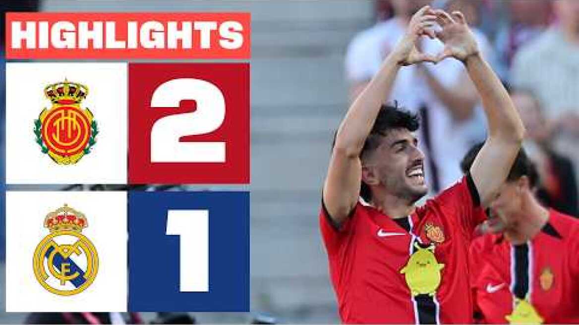RCD MALLORCA 2 - 1 REAL MADRID | RESUMEN LALIGA EA SPORTS