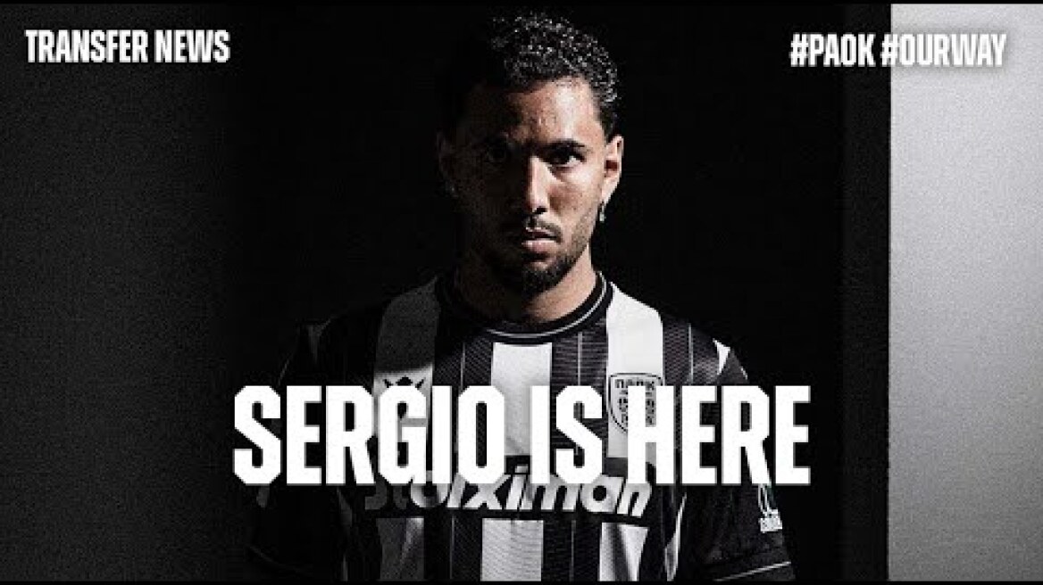 Sergio is here - PAOK TV