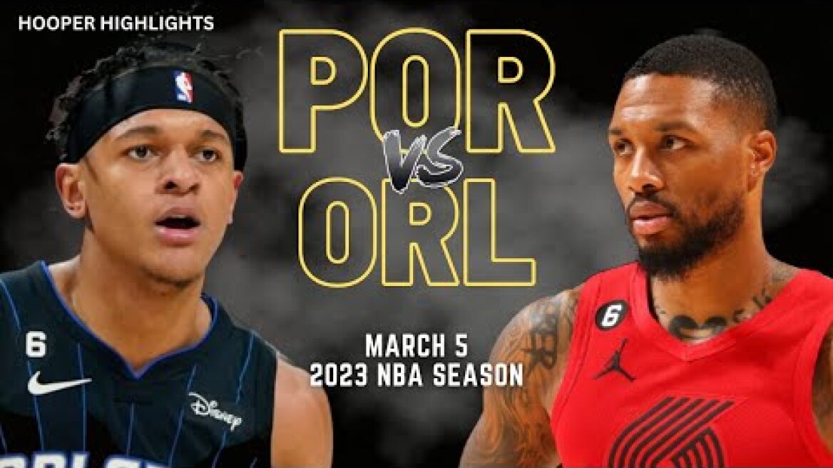Portland Trail Blazers vs Orlando Magic Full Game Highlights | Mar 5 | 2023 NBA Season