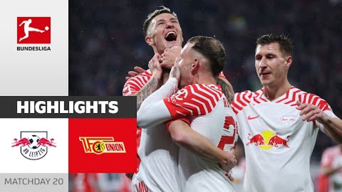 Leipzig Is Back On Track! | RB Leipzig - Union Berlin 2-0 | Highlights | MD 20 – Bundesliga 2023/24