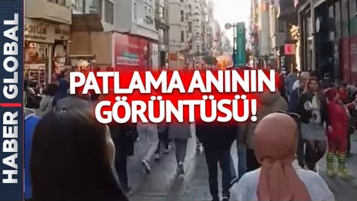 SON DAKİKA I Taksim İstiklal Caddesi'nde Yaşanan Patlama Anının İlk Görüntüsü Geldi!