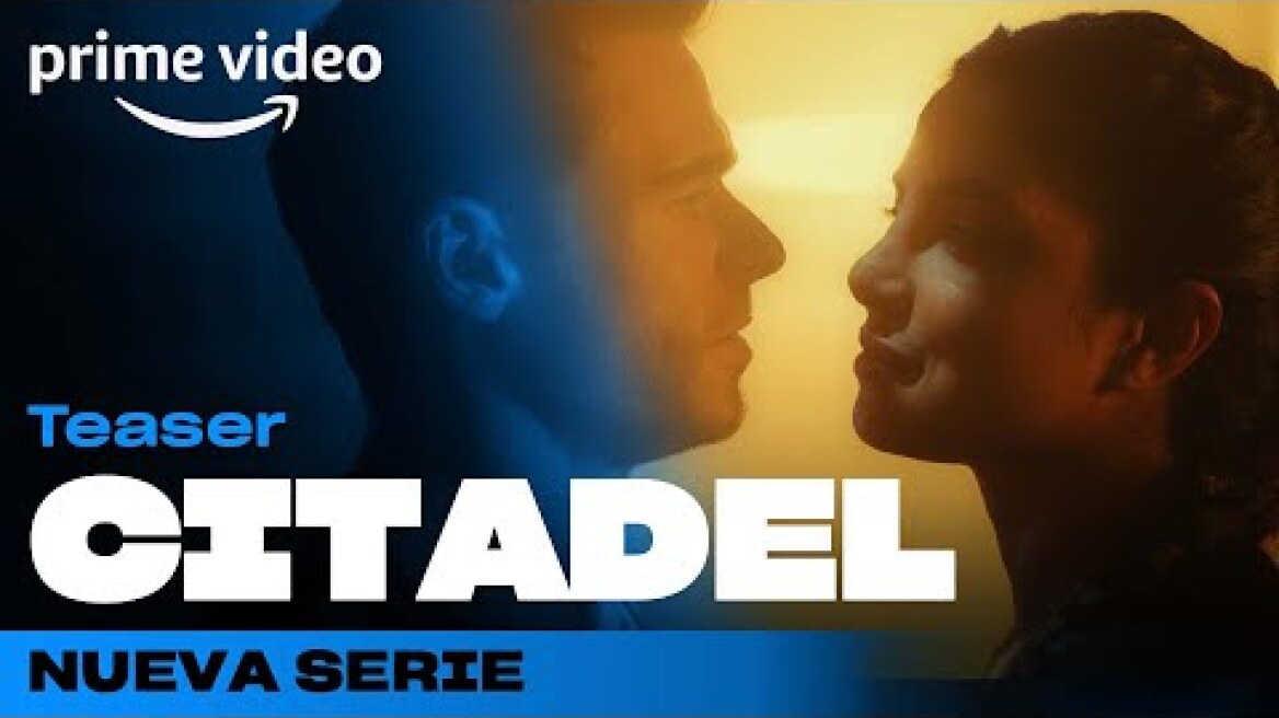Citadel - Teaser Tráiler | Prime Video