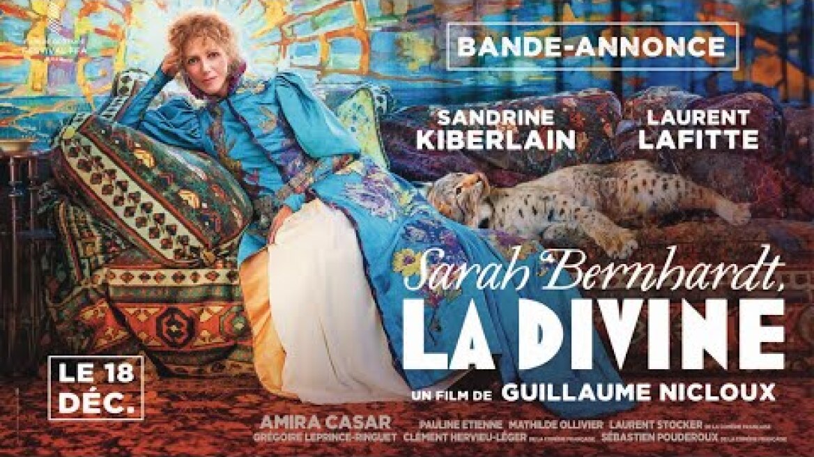 SARAH BERNHARDT, LA DIVINE de Guillaume Nicloux | BANDE-ANNONCE OFFICIELLE