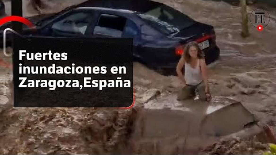 Fuertes lluvias en Zaragoza, España provocaron inundaciones y cierres viales | El Espectador