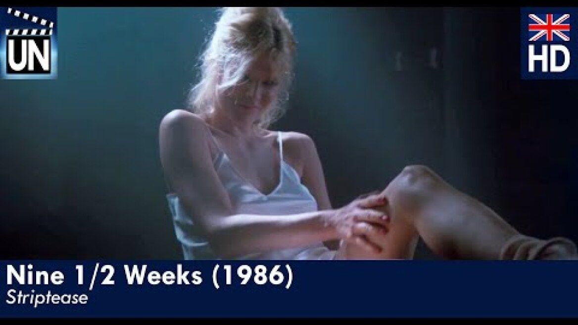Unforgettable - Nine 1/2 Weeks (Striptease, 1986) HD