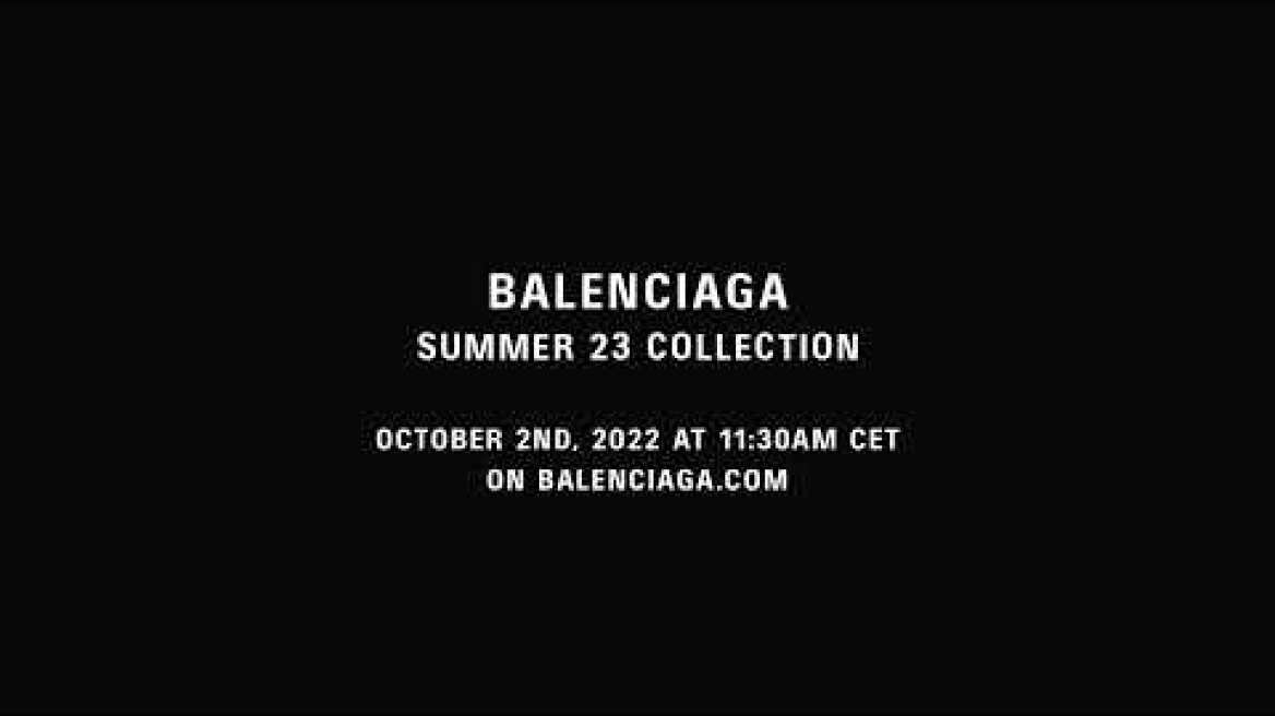 Balenciaga Summer 23 Collection