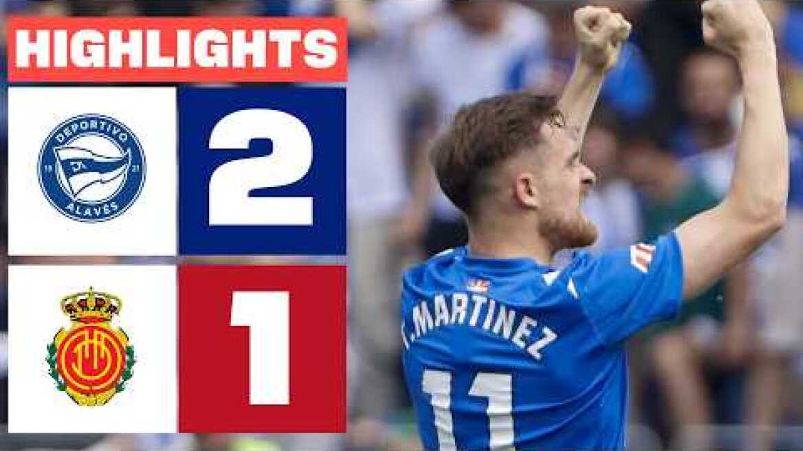 DEPORTIVO ALAVÉS 2 - 1 RCD MALLORCA | RESUMEN LALIGA EA SPORTS