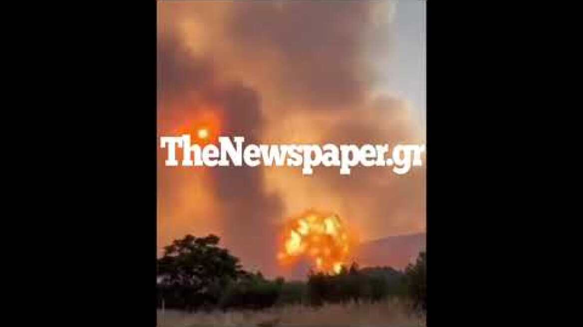 Η στιγμή της έκρηξης πυρομαχικών στην Αγχίαλο