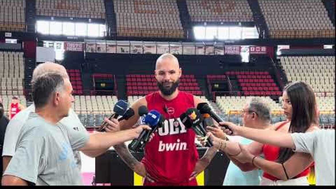 Pre Season- Day1: Οι δηλώσεις των παικτών