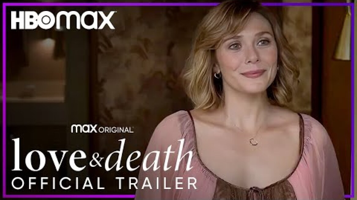 Love & Death | Official Trailer | HBO Max