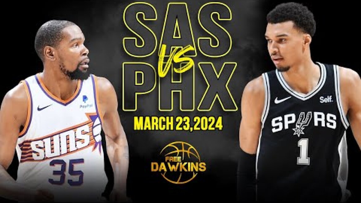 San Antonio Spurs vs Phoenix Suns Full Game Highlights | March 23, 2024 | FreeDawkins