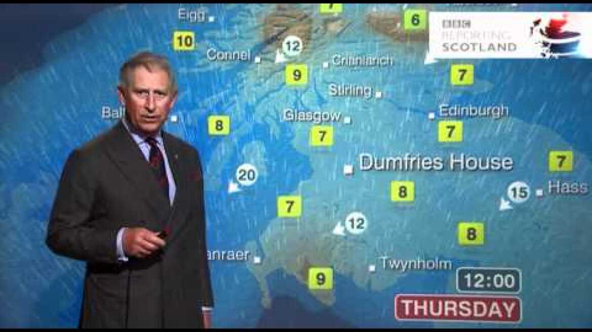 Prince Charles presents the weather forecast - BBC Scotland