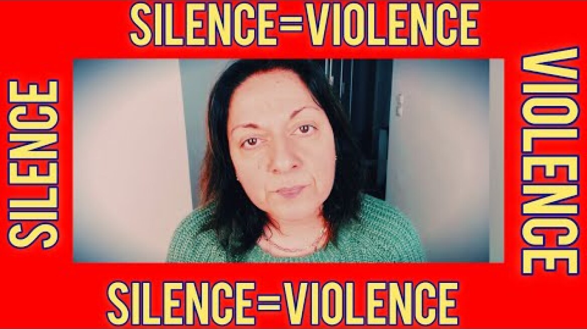 Video 156. Η σιωπή ποτέ δεν ήταν χρυσός ( για να το βουλώσουμε μας το’λεγαν ). | Sofia Moutidou