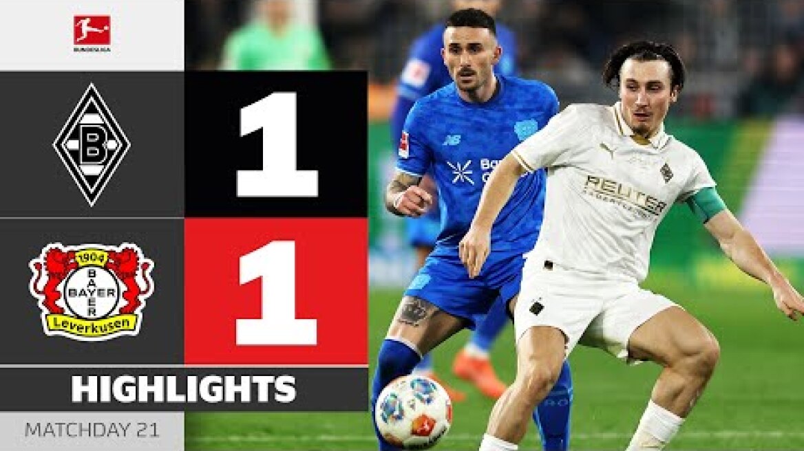 BATTLE at BORUSSIA-PARK! | BORUSSIA M'GLADBACH - BAYER 04 LEVERKUSEN | Highlights | MD 21 Bundesliga