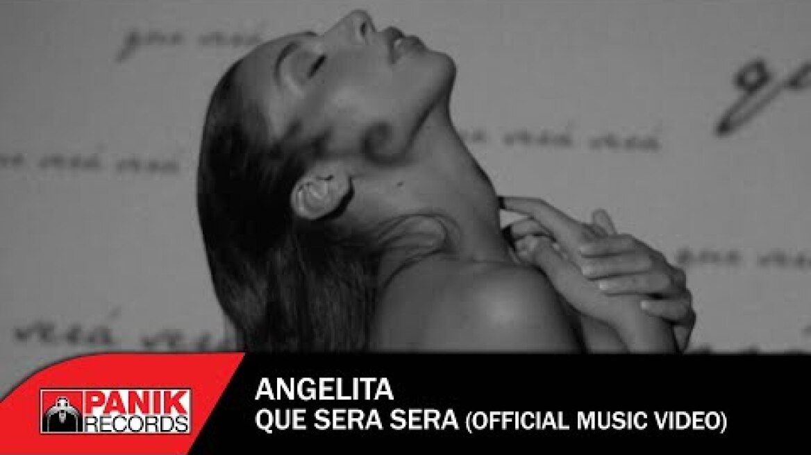 Angelita - Que Será, Será - Official Music Video