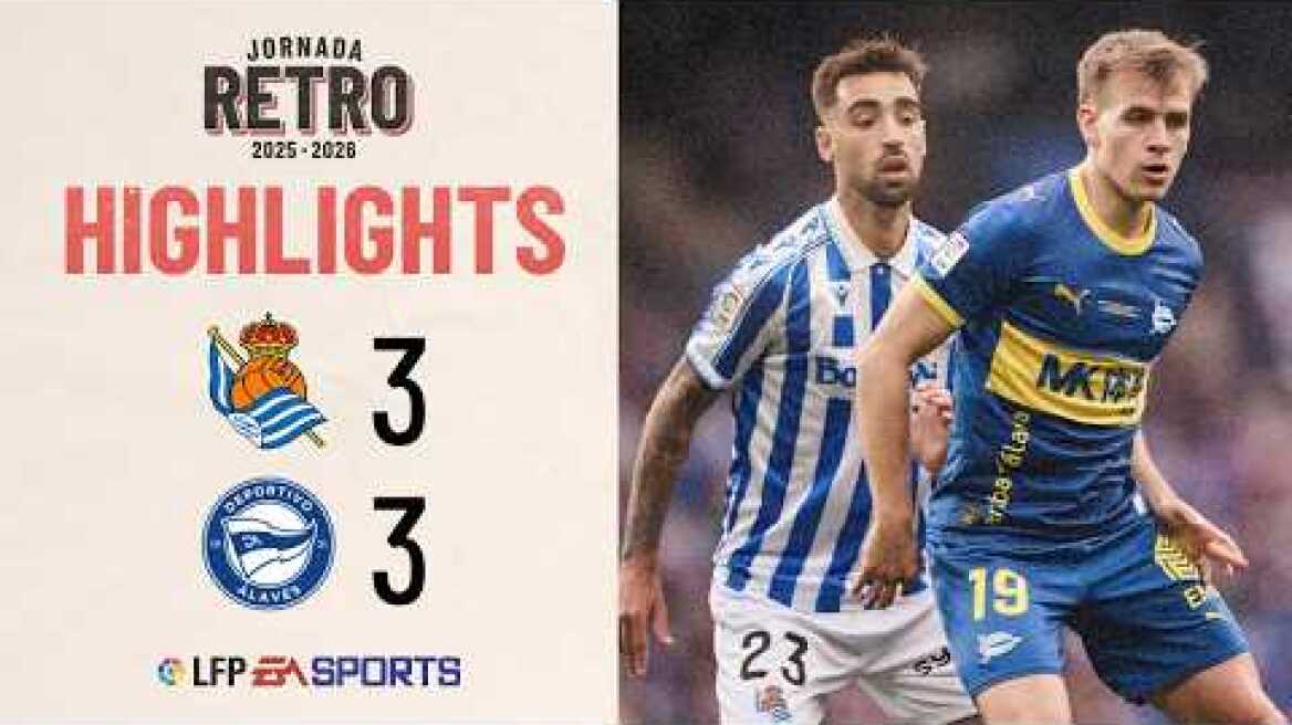 REAL SOCIEDAD 3 - 3 DEPORTIVO ALAVÉS | RESUMEN LALIGA EA SPORTS