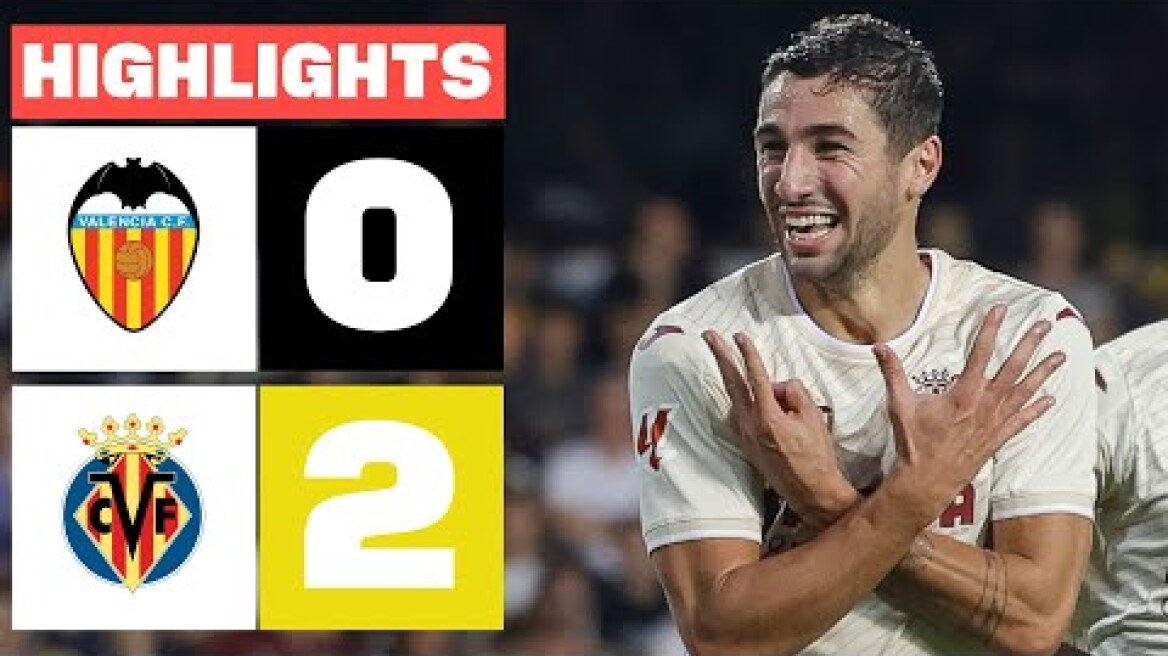 VALENCIA CF 0 - 2 VILLARREAL CF | RESUMEN LALIGA EA SPORTS