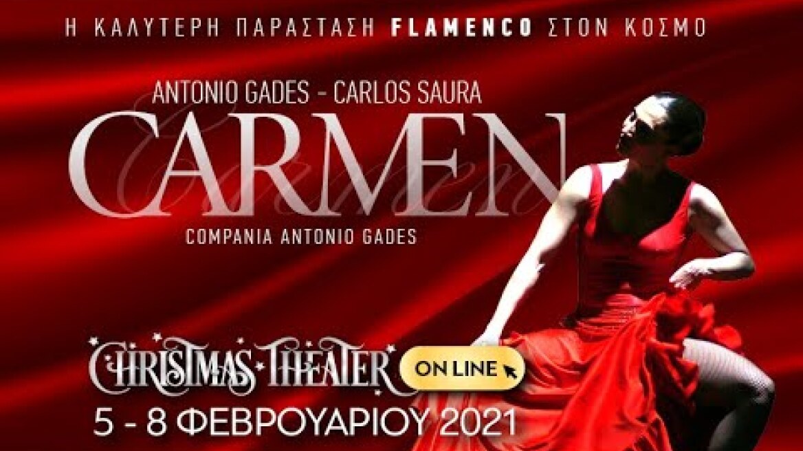 CARMEN - ANTONIO GADES – CARLOS SAURA - CHRISTMAS THEATER ON LINE