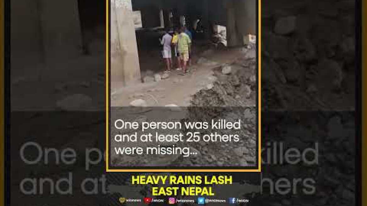 Heavy rain cause severe flooding & landslides in East Nepal | WION Shorts