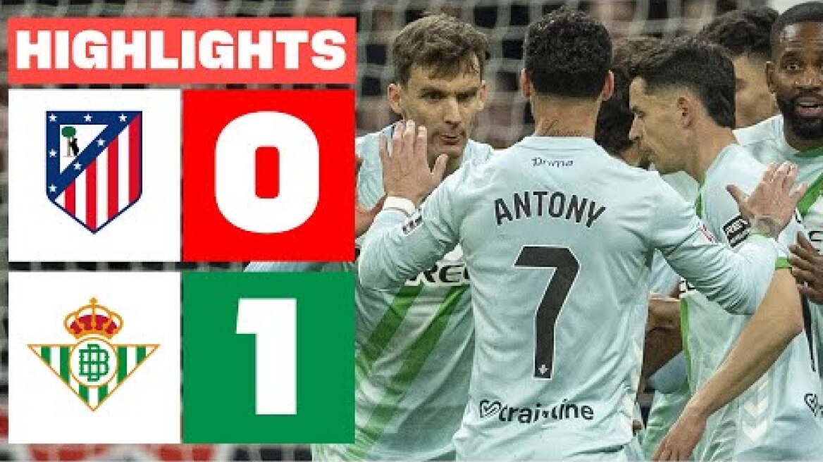 ATLÉTICO DE MADRID 0 - 1 REAL BETIS | RESUMEN LALIGA EA SPORTS