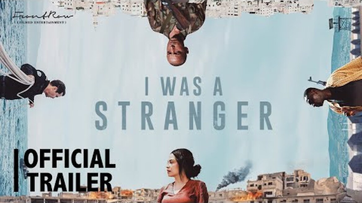 I Was a Stranger | Official Trailer | On Digital and On-Demand 24 February