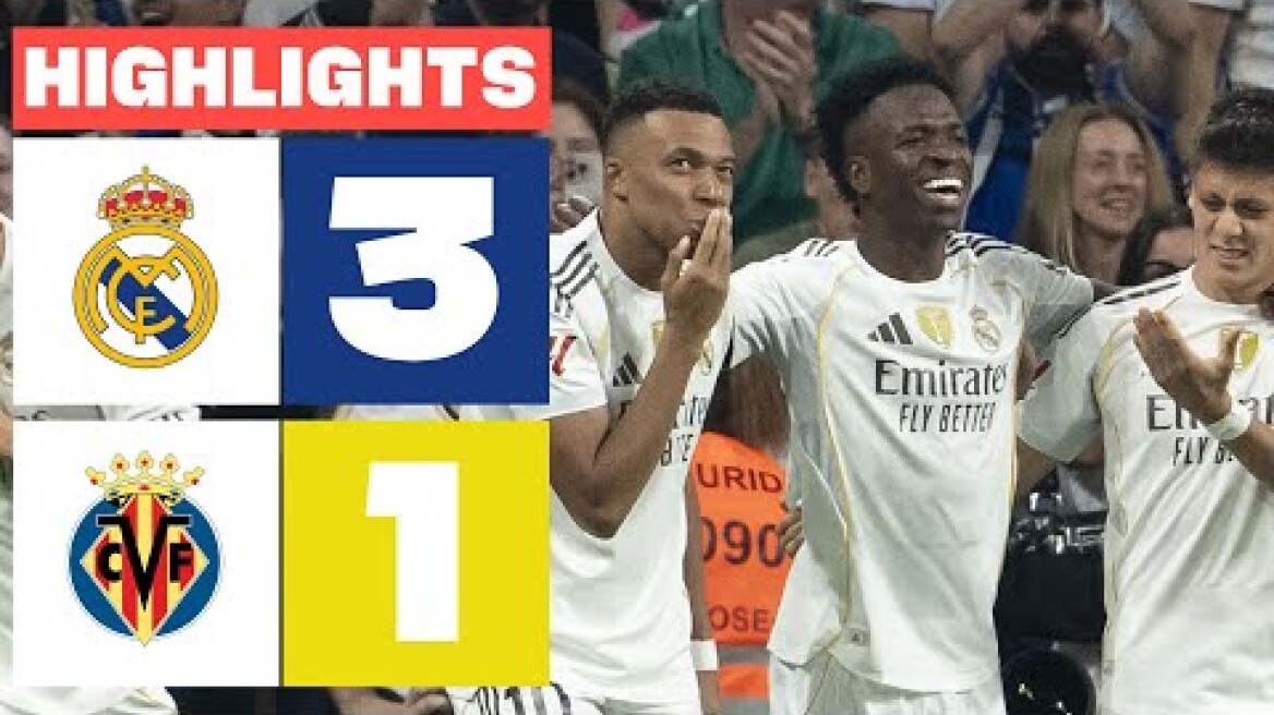 REAL MADRID 3 - 1 VILLARREAL CF | RESUMEN LALIGA EA SPORTS