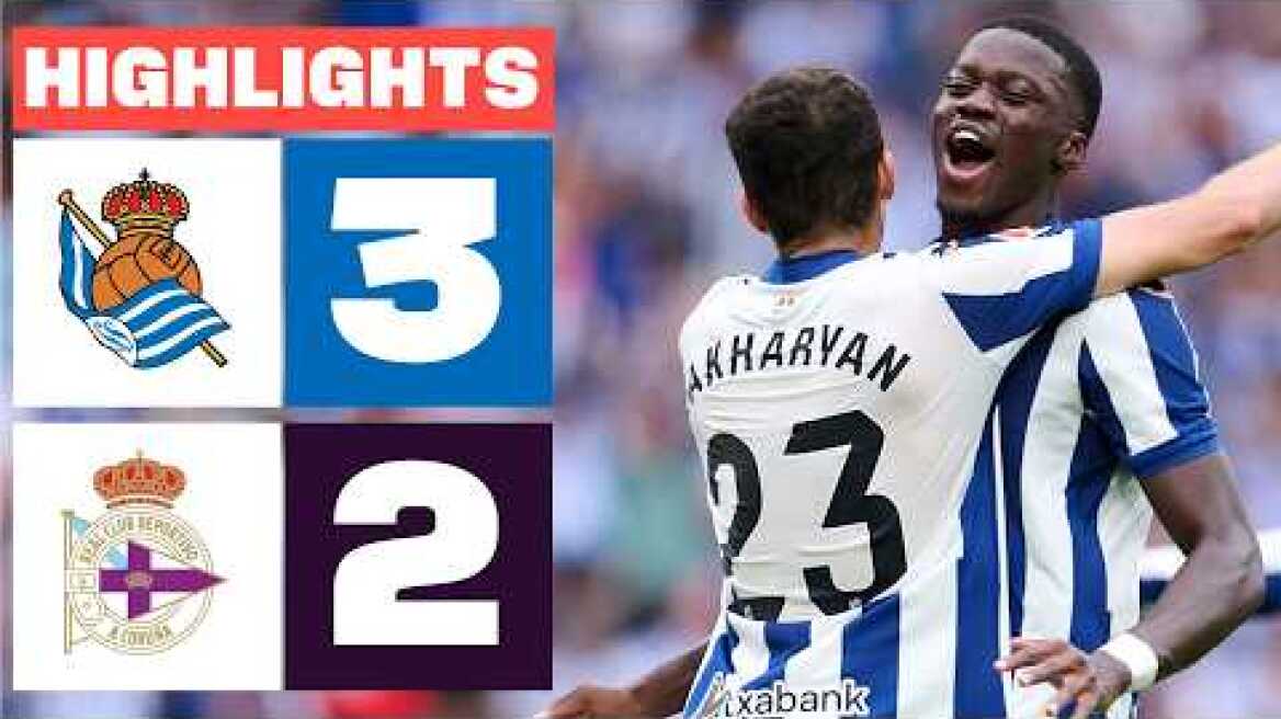 REAL SOCIEDAD 3 - 2 RC DEPORTIVO | RESUMEN LALIGA EA SPORTS