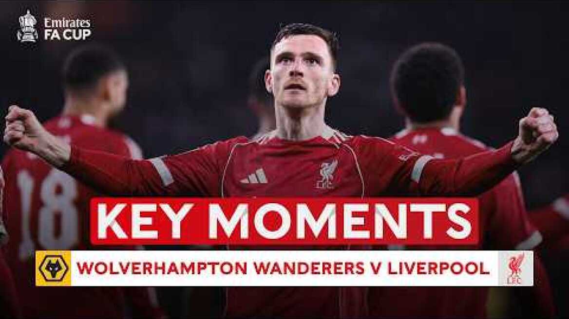 Wolverhampton Wanderers v Liverpool | Key Moments | Fifth Round | Emirates FA Cup 2025-26