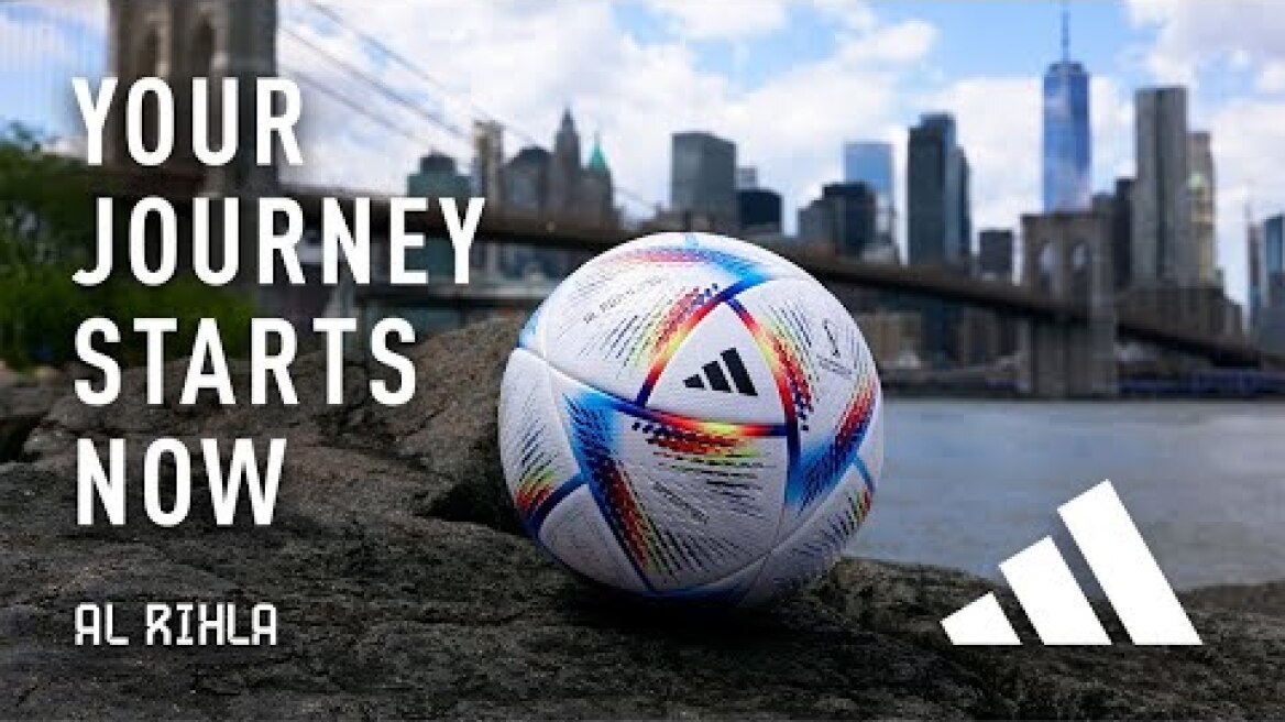 Adidas | Al Rihla - The Journey Moves Us Forward | 2022.05.