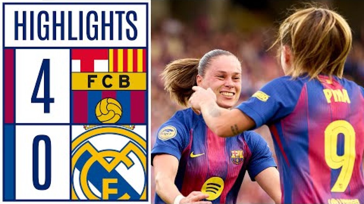 FC BARCELONA 4 - 0 REAL MADRID | RESUMEN LIGA F MOEVE