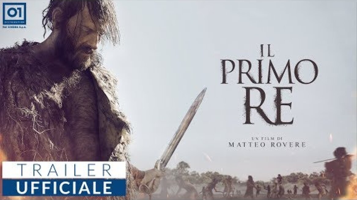 IL PRIMO RE (2019) di Matteo Rovere - Trailer Ufficiale HD