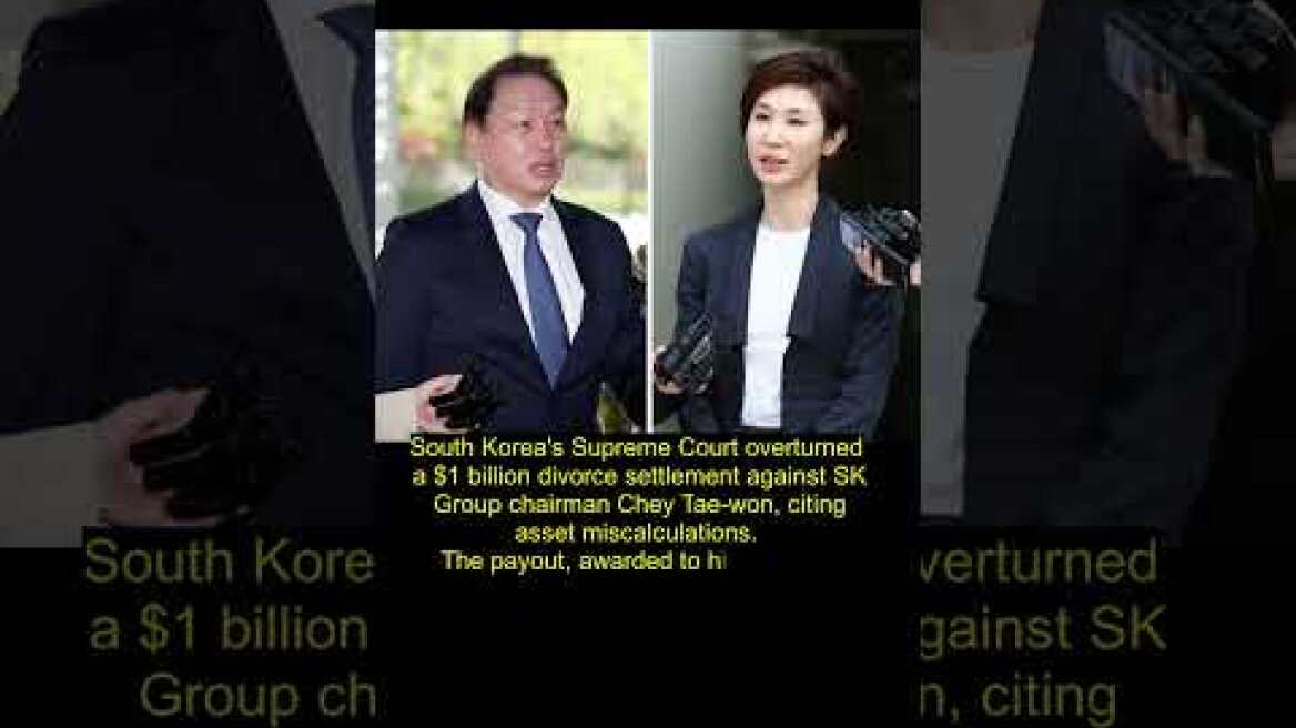 S Korea tycoon escapes paying $1bn in 'divorce of the century'