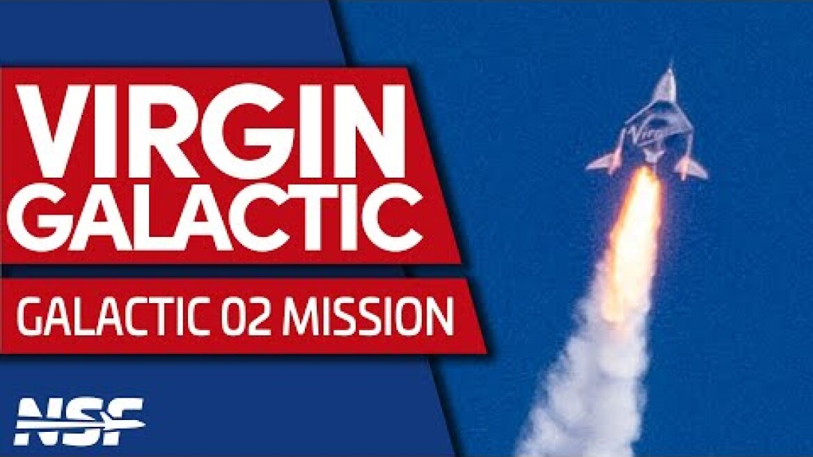 Virgin Galactic 02 mission - Second Commercial Crew Mission