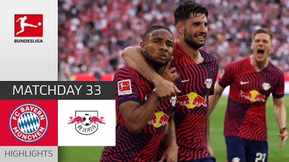 UNBELIEVABLE!!! RB Tears Bayern Down! | Bayern - Leipzig 1-3 | Highlights | MD 33 – Bundesliga 22/23