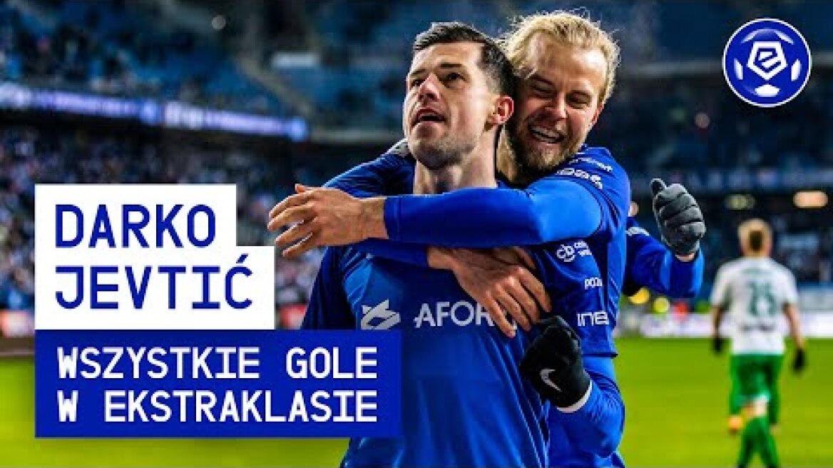 Darko Jevtić - Wszystkie Gole | Ekstraklasa