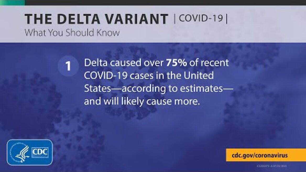 The Delta Variant: What You Should Know