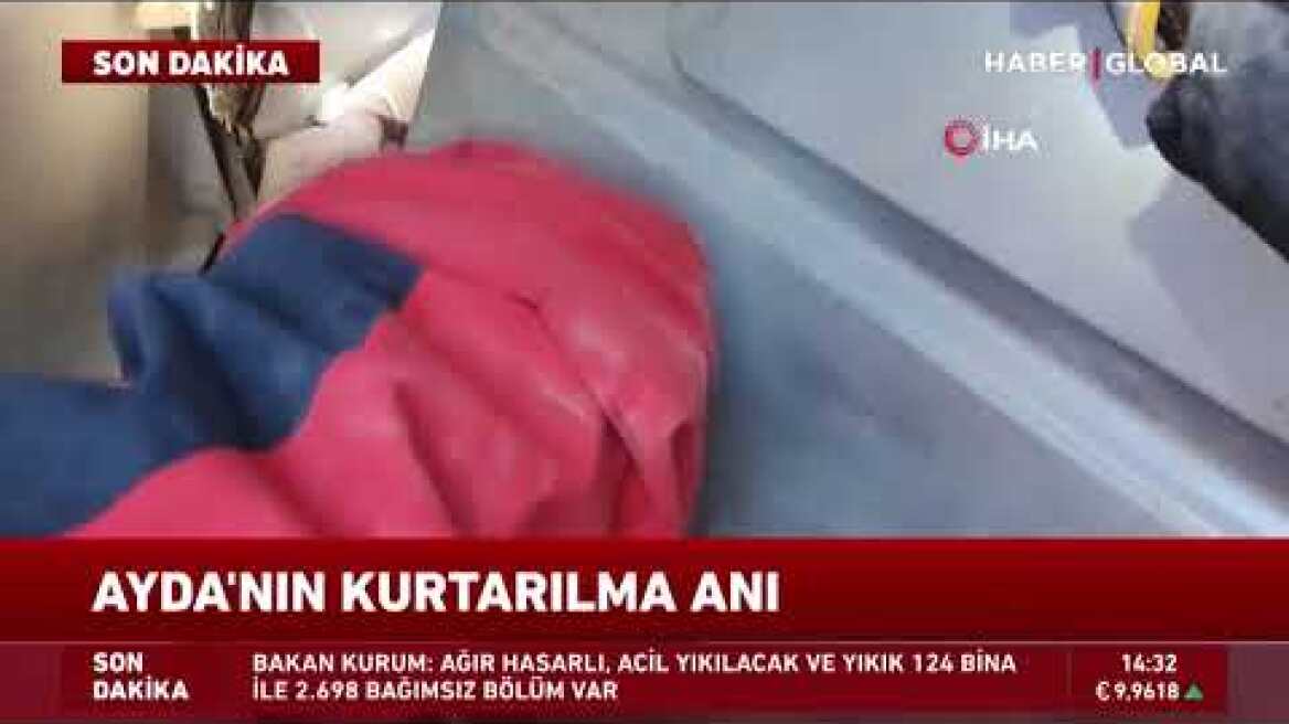 Mucize Çocuk Ayda'nın Kurtarılma Anları Böyle Görüntülendi